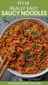 Easy Saucy Ramen Noodles Vegan Recipe Recipe Noodle Recipes Easy Recipes Vegan Dinner Recipes