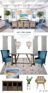 Bringing the dining room and its beachy pieces. Get The Look Beachy Traditional Dining Room
