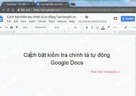 Để duyệt tới và lui các từ. Cach Báº­t Kiá»ƒm Tra Chinh Táº£ Tá»± Ä'á»™ng Tren Google Docs