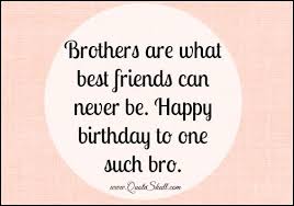 Birthday Wishes For Brother From Sister 30 Unique Birthday Wishes For Brother S From Sister Brother Birthday Quotes Birthday Wishes For Brother Happy Birthday Sister Quotes