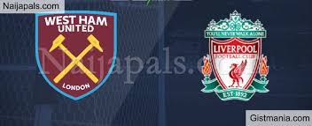 Good afternoon and welcome to live coverage of liverpool versus west ham united in the premier league. West Ham United V Liverpool English Premier League Match Team News Goal Scorers And Stats Gistmania
