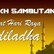 Hari raya aidiladha (bahasa arab: Tarikh Sambutan Hari Raya Aidiladha 2017 Di Malaysia