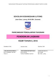 Dibenarkan para guru, ibubapa atau pelajar berkongsi dengan rakan rakan yang lain. Doc Rpt Pendidikan Jasmani 5 Docx Mem Mm Academia Edu