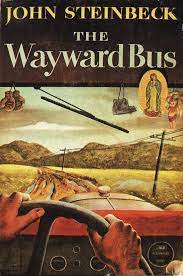Jayne in her last big role. Everybody S Looking For Something The Wayward Bus By John Steinbeck Leaves Pages