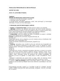 Sector 1, prin care se urmărește starea în cazul persoanelor care solicită reevaluarea, cererea se depune cu 60 de zile înainte de expirarea termenului de valabilitate al certificatului de. Psihologia Persoanelor Cu Nevoi Speciale