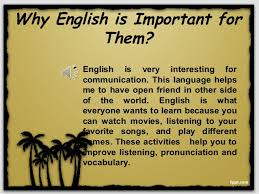 I know that the idea of starting work early seems abhorrent, but here are our reasons why it should be your furthermore, you learn them in the context of a workplace. Why English Is Important