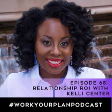 Work Your Plan Podcast with Kendra