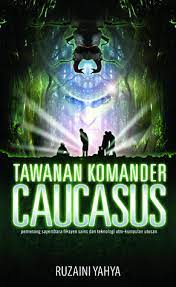 Bila komander nazir bagi command, awesomeee!!! Tawanan Komander Caucasus By Ruzaini Yahya