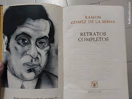 ramon gomez de la serna retratos completos edit