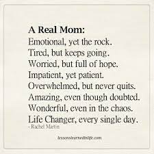 Lessons Learned In Life A Real Mom Mom Life Quotes Mom Quotes Mother Quotes