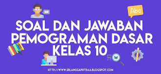 Kunci jawaban buku dasar desain grafis. Contoh Soal Dan Jawaban Pemrograman Dasar Kelas 10 Tkj 2019 Erlanggaputra