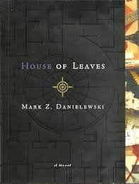 This book is not as predictable as you might expect. House Of Leaves Wikipedia
