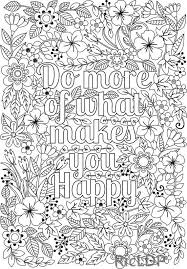 Printable Do More Of What Makes You Happy Flower Design Coloring Page Http Designkids Info Printable Do Coloriage Citations Colorees Livre De Couleur