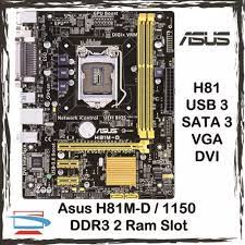 Additionally, you can choose operating system to see the drivers that will be compatible with your os. Asus H81m D Socket 1150 Ddr3 Intel H81 Motherboard Lazada
