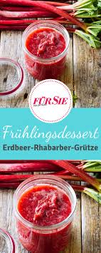 Rezept Erdbeer Rhabarber Grutze Mit Vanillesosse Erdbeer Rhabarber Rhabarber Grutze Rhabarber Dessert