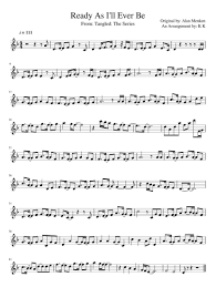 Print And Download In Pdf Or Midi Ready As I Ll Ever Be An Arrangement Of Ready As I Ll Ever Be From Tangled Th Tangled Music Tangled Songs Tangled Series