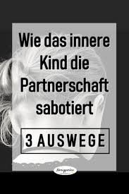 Pin Auf Inneres Kind Heilen