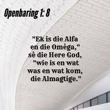 Photofy Photofyapp Revelation 1 8 Afrikaans Revelation 1 Verse Lettering