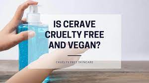 Cerave and cetaphil cleansers cruelty free alternatives Is Cerave Cruelty Free And Vegan 2021 Update Cruelty Free Only