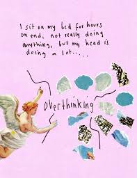 Overthinking Pretty Words Quotes Words