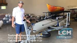 Ensure to consider the weight that. Hobie Adventure Island Trailer Trailblazer Aero Kayak Trailer Youtube