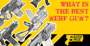 13 Best Nerf Guns Of 2020 Blaster Piece