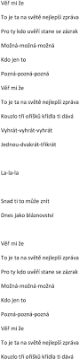 Seznam obsahuje karaoke texty, texty starších písní i texty horkých novinek tři oříšky pro popelku online. 10 Ja Chci Byt Ti Vsim Let Me Be Your Wings B Manilow J Feldman B Sussman Cesky Text H Sorrosova Pdf Stazeni Zdarma