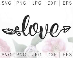 Love Svg File Love Arrow Svg Valentines Day Svg Wedding Etsy Wedding Wording Wedding Quote Arrow Svg