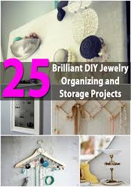 A portable jewelry display is something that will be fun to create and functional to use. 25 Brilliant Diy Jewelry Organizing And Storage Projects Diy Crafts