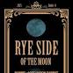 Bottle Release! Rye Side of the Moon barrel-aged event image