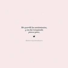 Lanzada el 21 de septiembre de 1996. Me Guarde Los Sentimientos Y Me Fui Rompiendo Poco A Poco Versos Notas Poesia Poesia Poema Micropoesia Micro Spanish Quotes Quotes Spanish