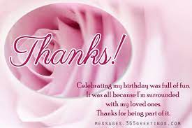 I can't imagine life without you and your smile, dear. Birthday Thank You Messages Thank You For Birthday Wishes 365greetings Com Thank You Messages For Birthday Thank You For Birthday Wishes Happy Anniversary Wishes