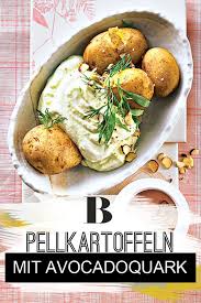 Pellkartoffeln Mit Avocadoquark Rezept Pellkartoffeln Pellkartoffeln Mit Und Pellkartoffeln Mit Quark