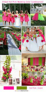 It looks particularly good with greens, yellows and blues. 11 Best Hot Pink Wedding Color Combinations Ideas Hot Pink Weddings Hot Pink Wedding Colors Pink Wedding Colors