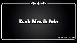 Drama monalisa di astro prima (2018). Lirik Video Esok Masih Ada Hannah Delisha Youtube