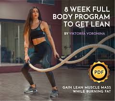 8 week full body program to get lean by