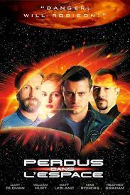 Perdus Dans L Espace 1998 Regarder Perdus Dans L Espace 1998 En Ligne Vf Et Vostfr Synopsis En 2058 L Humanite E Film Films Complets Perdu Dans L Espace