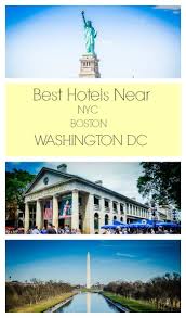 Best Hotels Near Nyc Boston And Washington Dc Washington Dc Vacation Washington Dc Travel Dc Vacation