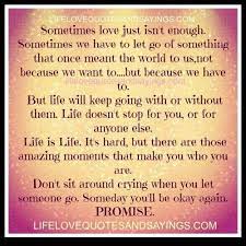 When Love Isn T Enough In A Relationship Google Search Enough Is Enough Quotes Love Quotes Good Morning Texts