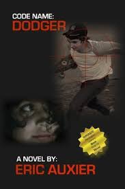 Code Name: Dodger by Eric Auxier