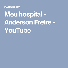 É tão difícil aqui ser feliz pra cada erro há um tribunal ainda bem que dentro de mim tua presença é o meu hospital tu és a medicina do céu socorro bem presente pra. Meu Hospital Anderson Freire Youtube Hospital Anderson Youtube