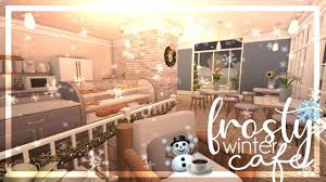 1,364 likes · 32 talking about this. Bloxburg Frosty Winter Cafe No Gamepasses 35k Youtube
