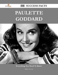 Paulette Goddard 223 Success Facts