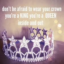 After reflecting on this, and what it could mean for my younger sister, there a few interpretations around the message up for discussion. Wear Your Crown Quotes To Instantly Boost Your Esteem Enkiquotes