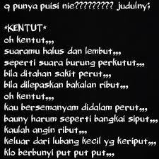 Kumpulan kata kata anniversary paling romantis dan menyentuh hati ! Kumpulan Puisi Lucu Puisi Kentut