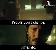 John Wick 2014 Best Movie Lines People Dont Change Movie Lines