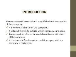 Previously, a company could not perform any activities that fell outside of this scope. Memorandum Of Association Ppt Video Online Download