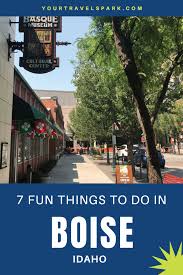 9 Things To Do In Downtown Boise Idaho Even If You Don T Have A Car Travel Spark Downtown Boise Idaho Travel Boise