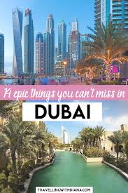 14 Epic Things To Do In Dubai You Absolutely Cannot Miss Dubai Travel Dubai Travel Bucket Lists Dubai Travel Guide