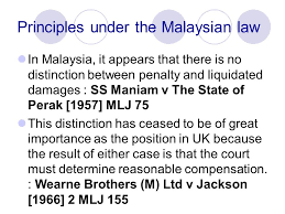 The malaysian leading case of liquidated damages, selva kumar murugiah v thiagamjah retnasamy,6provides that the employer must prove his actual loss in line with the provision in the contract act: Understanding Remedies Penalties In A Commercial Contract Ppt Download